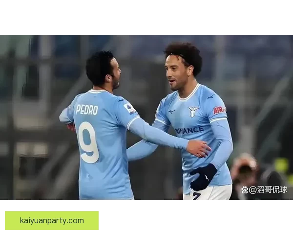 拉齐奥与帕尔马展开激烈对决 诺斯林与德尔普拉托精彩回应